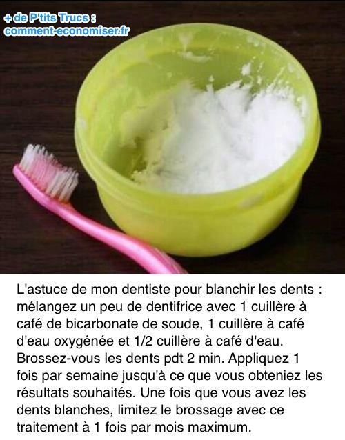 L Astuce D Un Dentiste Pour Blanchir Les Dents Rapidement